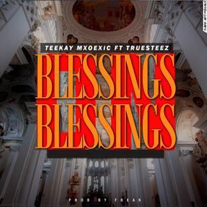 Blessings ft TrueSteez