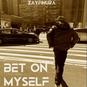 Bet On Myself (Explicit)