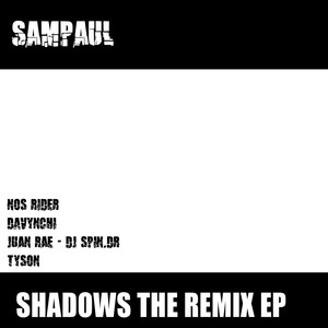 Shadows (The Remix) - EP [Explicit]