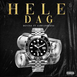 Hele dag (feat. Samvandeons) [Explicit]