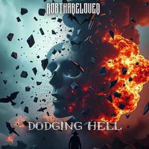 Dodging Hell