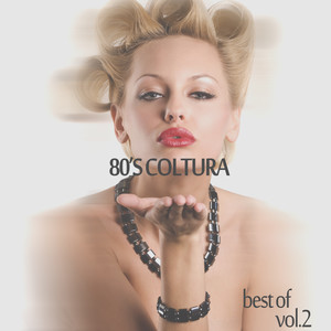 80's Coltura, Best of, Vol. 2