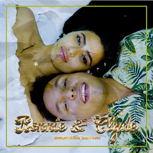 Bonnie & Clyde (Explicit)