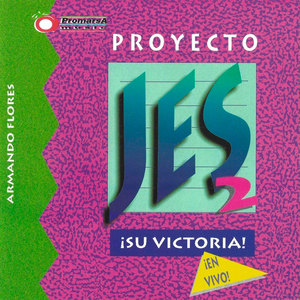 JES 2 ¡Su Victoria!