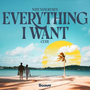 Everything I Want