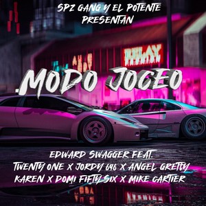 Modo Joceo (feat. Twenty One, Jordi696, Angel Gretty, Karen, Domi Fifty Six & Mike Cartier) [Explicit]