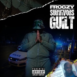 Survivors Guilt (Explicit)