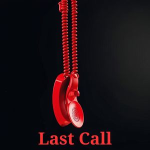 Last Call (Explicit)