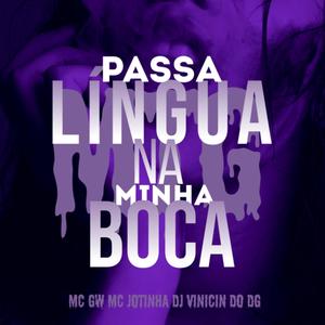 MTG PASSA LÍNGUA NA MINHA BOCA (Versão BH) [Explicit]