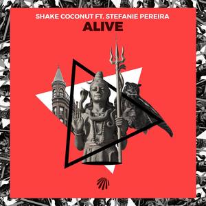 Alive(feat. Stefanie Pereira)