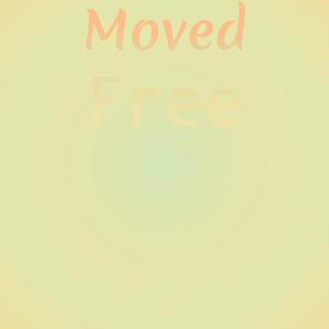 Moved Free