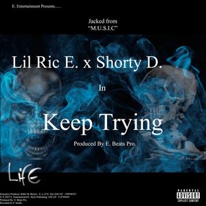 Keep Trying (Explicit)