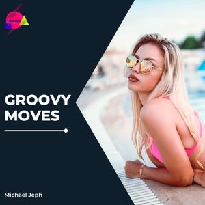 Groovy Moves (Original Mix)
