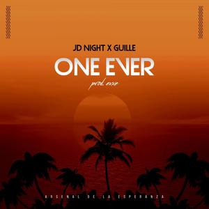 ONE EVER(feat. EL GUILLE) (Explicit)