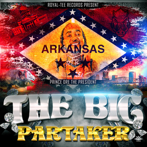 The Big Partaker (Explicit)