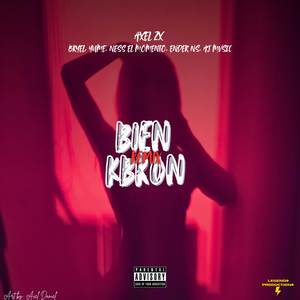 Bien Kbron (Remix|Explicit)
