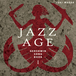 JAZZ AGE GERSHWIN SONG BOOK I