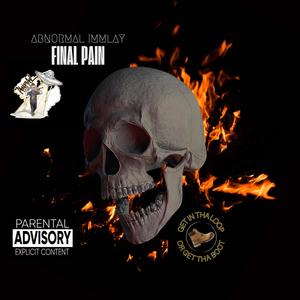 FINAL PAIN (feat. MMLAY) [Explicit]