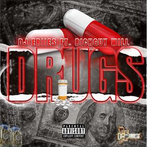 Drugs (feat. Richguy Will) [Explicit]