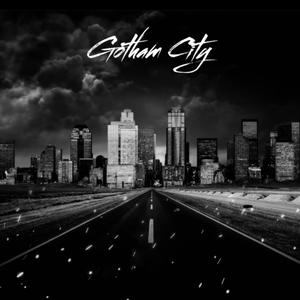 Gotham City (Explicit)