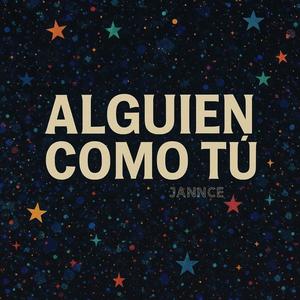 Alguien Como Tú