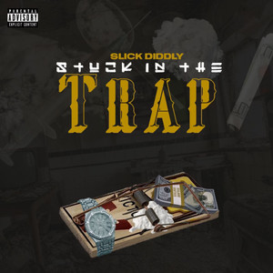 Stuck In The Trap (SIT) [Explicit]