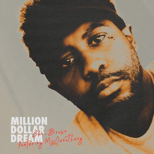 Million Dollar Dream (feat. Msjanethang) (Explicit)