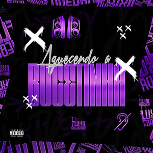 Aquecendo a Bucetinha (Explicit)