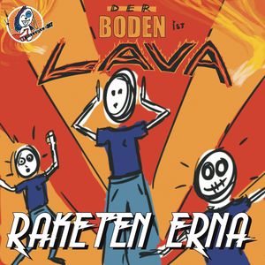 Der Boden ist Lava