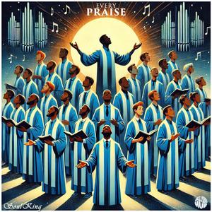 Gospel 3 \ Every Praise (Revisit) (feat. Rkay & Mshizo)