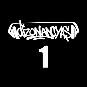 Dizonancyas, Vol. 1 (Explicit)