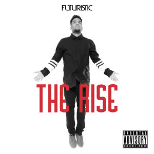 The Rise(feat. Devvon Terrell) (Explicit)