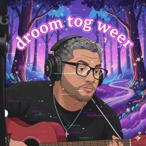 Droom tog weer (feat. Woniemusicsa)