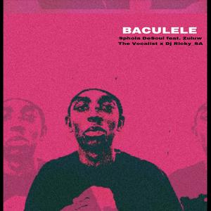 Baculele (feat. Zuluw The Vocalist & Dj Ricky_Sa)