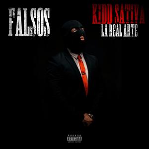 Falsos (Tiradera) (feat. La Real Arte & Hip Hop Mafia) (Explicit)