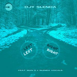 Left Right (feat. Man Q & Slenda Vocals)