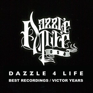 DAZZLE 4 LIFE BEST RECORDINGS (VICTOR YEARS) (ダズルフォーライフベストレコーディングスビクターイヤーズ)