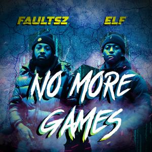 No More Games (Explicit)