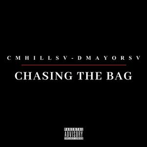 Chasing the bag (Explicit)