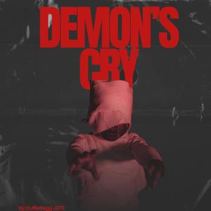 Demon's Cry (Explicit)