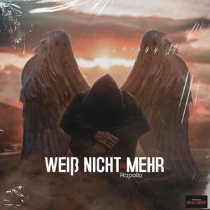 Weiß nicht mehr (Explicit)