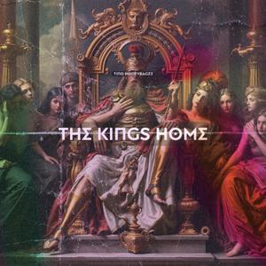 The Kings Home (Explicit)