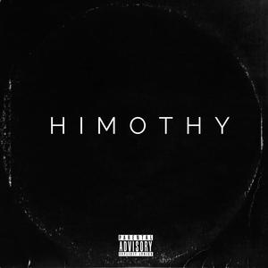 HIMOTHY (Explicit)