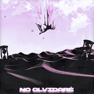 No Olvidaré (Explicit)
