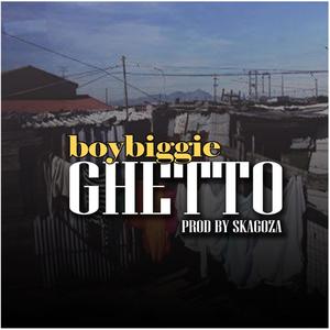 Ghetto (Explicit)