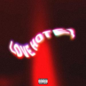 Love Hotel <3 (feat. Nittany & Adam_Oxx) (Explicit)
