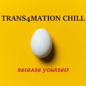 Trans4mation : Release Yourself