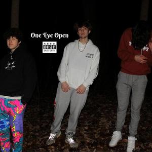 One Eye Open (feat. lonercolin & ohwen) [Explicit]