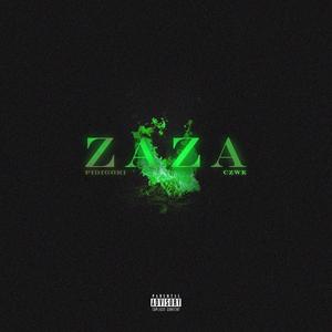 ZAZA (feat. Czwe) (Explicit)
