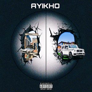 Ayikho (Explicit)